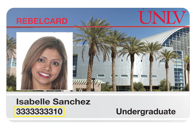 Example of ID card with text that reads RebelCard, UNLV, Isabelle Sanchez, numbers for NSHE ID, and undergraduate